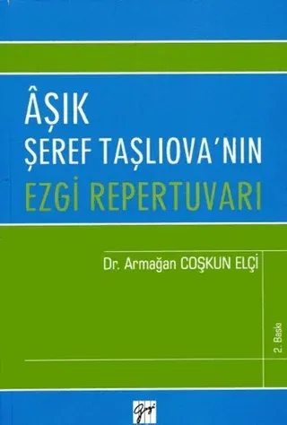 Aşık Şeref Taşlıova'nın Ezgi Repertuvarı
