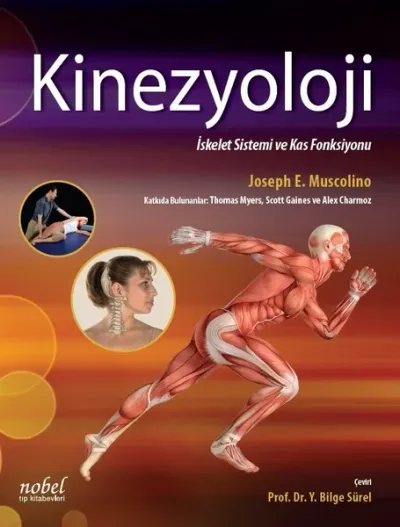 Kinezyoloji-İskelet Sistemi ve Kas Sistemi (Ciltli)