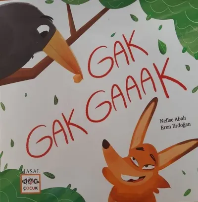Gak Gak Gaaak