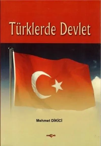 Türklerde Devlet Mehmet Dikici