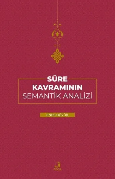 Sure Kavramının Semantik Analizi