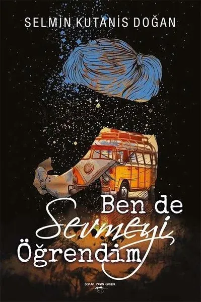 Ben de Sevmeyi Öğrendim