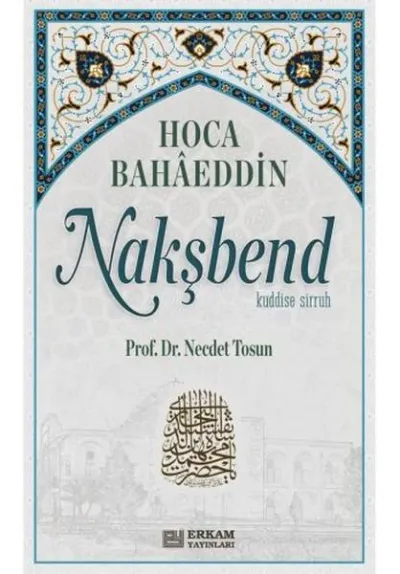 Hoca Bahaeddin Nakşbend