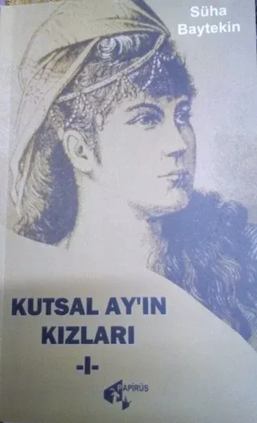 Kutsal Ay'ın Kızları - 1