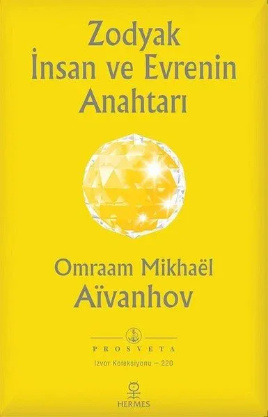 Zodyak İnsan ve Evrenin Anahtarı