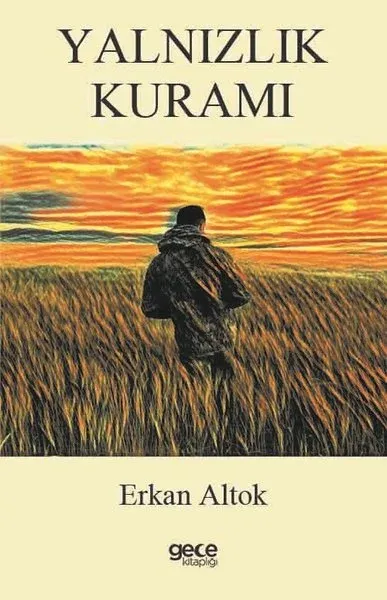 Yalnızlık Kuramı