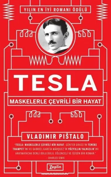 Tesla - Maskelerle Çevrili Bir Hayat
