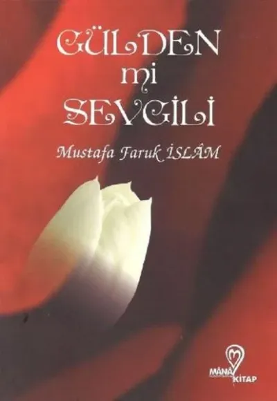 Gülden mi Sevgili
