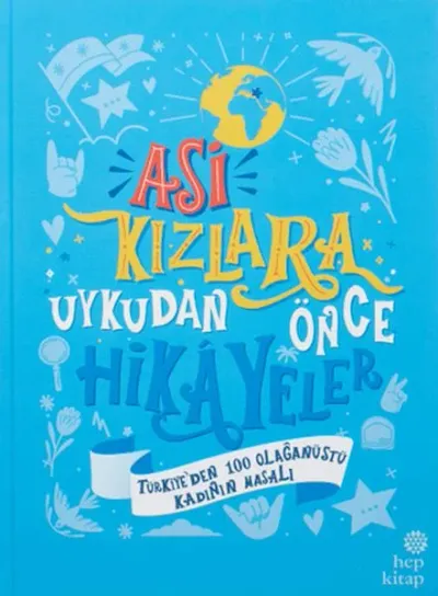 Asi Kızlara Uykudan Önce Hikayeler (Ciltli)