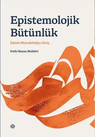 Epı̇stemolojı̇k Bütünlük