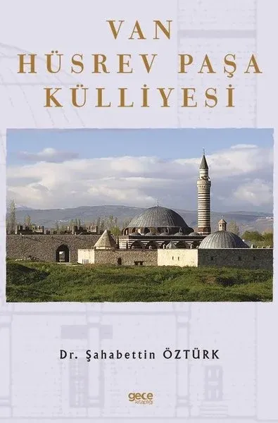 Van Hüsrev Paşa Külliyesi
