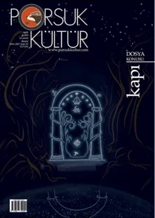 Porsuk Kültür ve Sanat Dergisi Sayı: 42 Ekim 2021