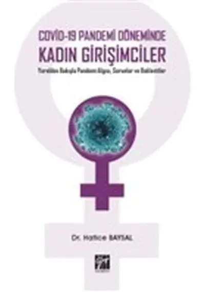 Covid-19 Pandemi Döneminde Kadın Girişimciler