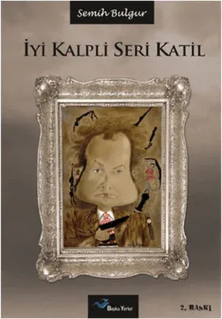 İyi Kalpli Seri Katil