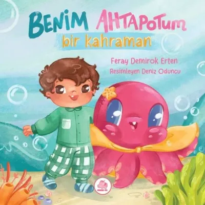 Benim Ahtapotum Bir Kahraman (Ciltli)