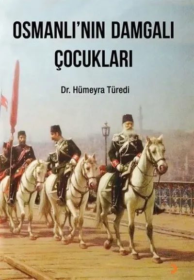 Osmanlı’nın Damgalı Çocukları