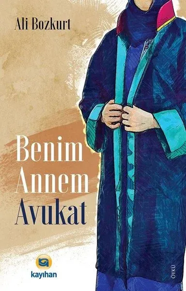 Benim Annem Avukat Ali Bozkurt