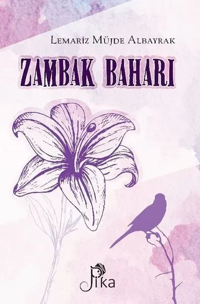 Zambak Baharı (Ciltli)
