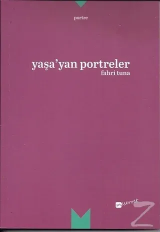 Yaşa'yan Portreler