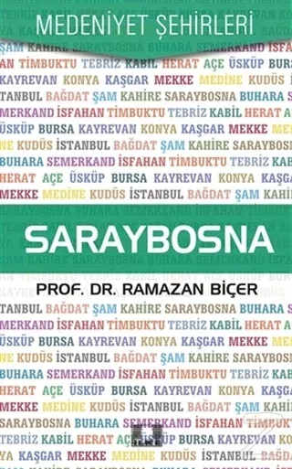 Saraybosna - Medeniyet Şehirleri