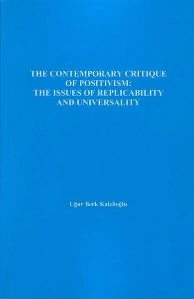 The Contemporary Critique Of Positivism