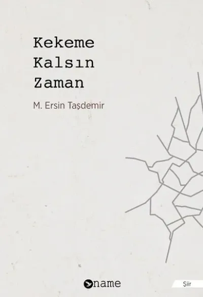 Kekeme Kalsın Zaman