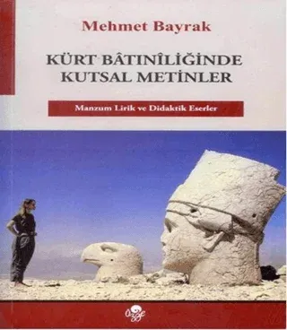 Kürt Batiniliğinde Kutsal Metinler
