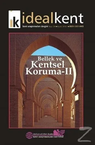 İdeal Kent - Kent Araştırmaları Dergisi Sayı: 20