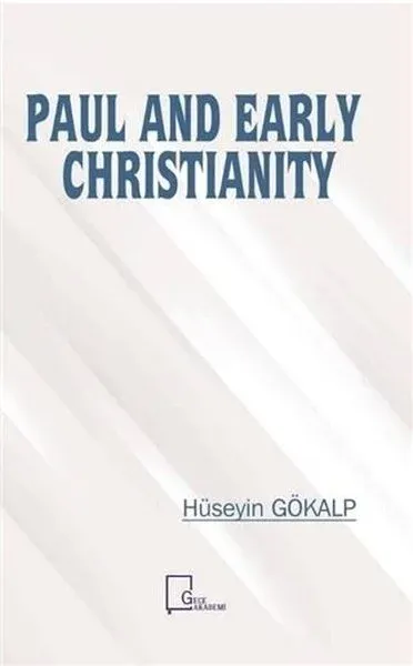 Paul And Early Christianity
