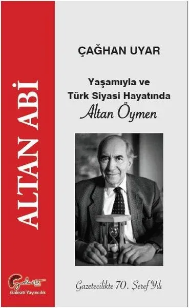 Yaşamıyla ve Türk Siyasi Hayatında Altan Öymen