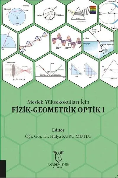 Meslek Yüksekokulları İçin Fizik - Geometrik Optik 1