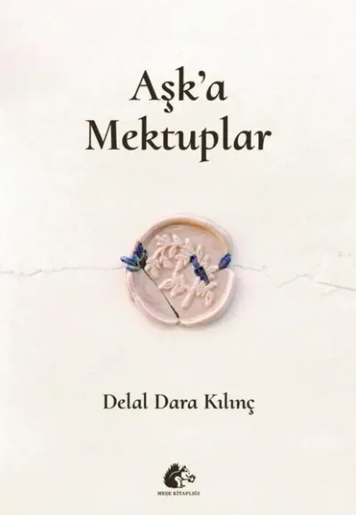 Aşk'a Mektuplar