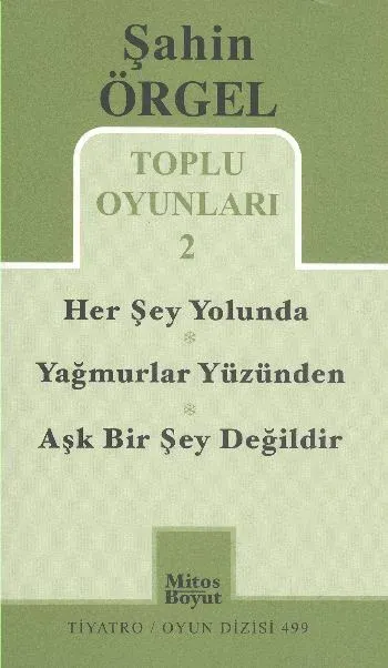 Toplu Oyunları 2 Herşey Yolunda - Yağmurlar Yüzünden - Aşk Bir Şey Değildir