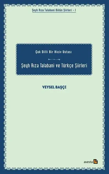 Şeyh Rıza Talabani ve Türkçe Şiirleri
