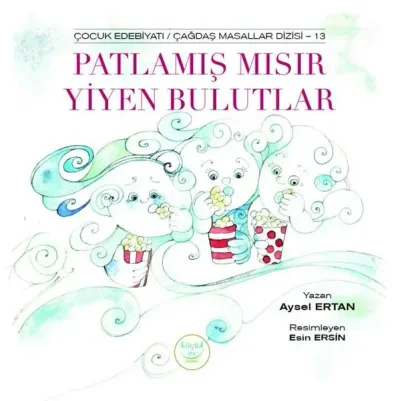Patlamış Mısır Yiyen Bulutlar