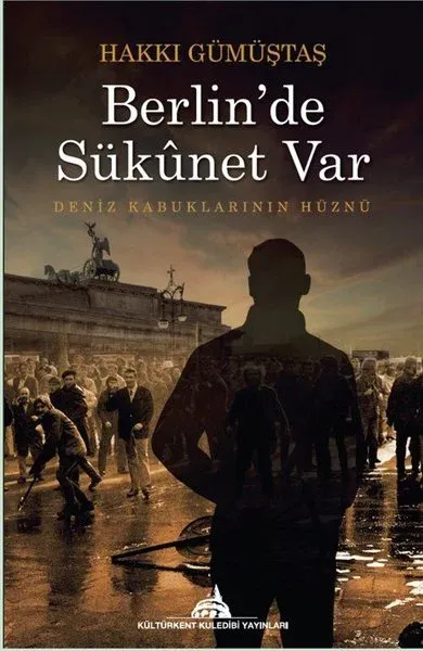 Berlin'de Sükunet Var