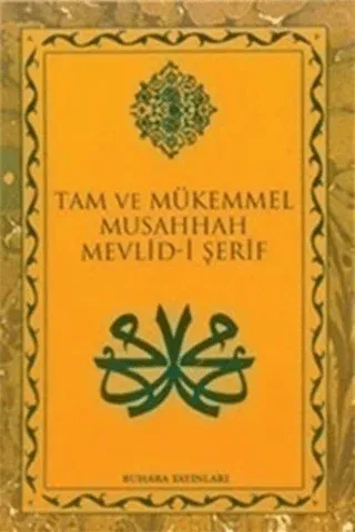 Tam ve Mükemmel Musahhah Mevlid-i Şerif (Büyük Boy)