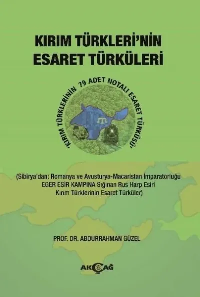 Kırım Türkleri'nin Esaret Türküleri