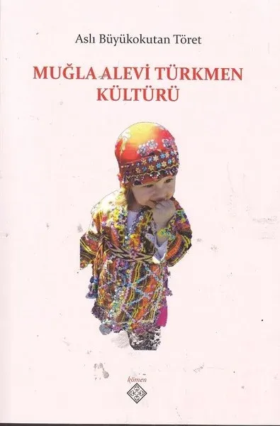 Muğla Alevi Türkmen Kültürü