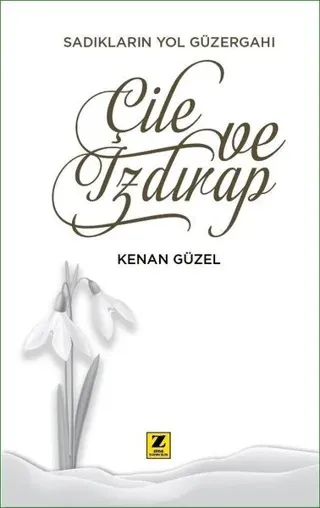 Çile ve Izdırap