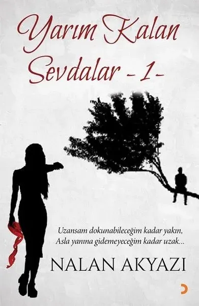 Yarım Kalan Sevdalar 1