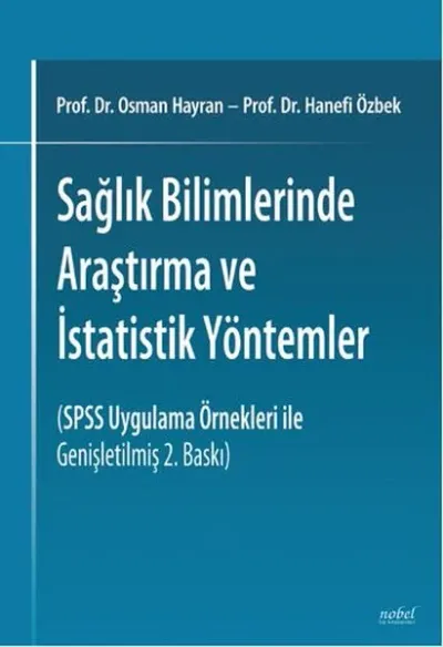 Sağlık Bilimlerinde Araştırma ve İstatistik Yöntemler