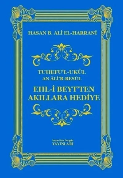 Ehl-i Beyt'ten Akıllara Hediye (Ciltli)