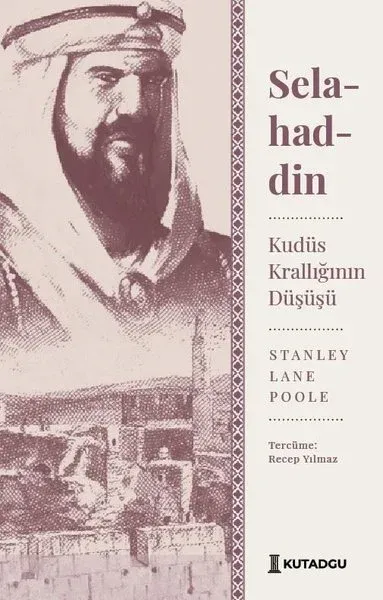 Selahaddin: Kudüs Krallığının Düşüşü