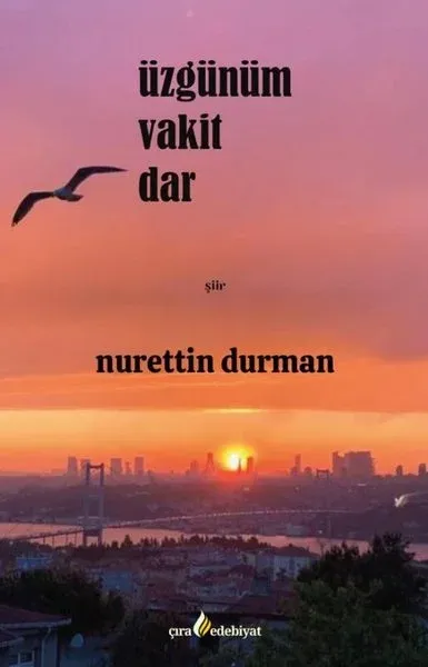 Üzgünüm Vakit Dar Nurettin Durman