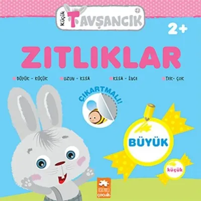 Zıtlıklar - Küçük Tavşancık 2+