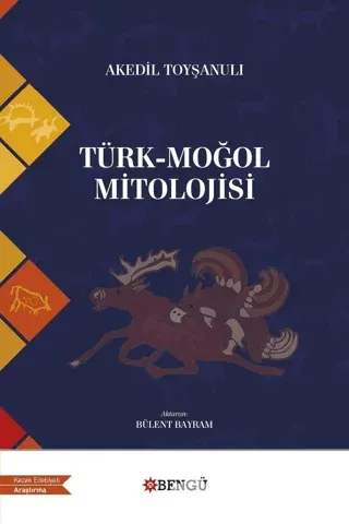 Türk - Moğol Mitolojisi