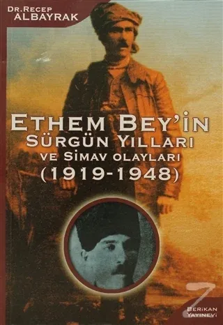 Ethem Bey'in Sürgün Yılları ve Simav Olayları (1919-1948)