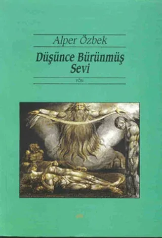 Düşünce Bürünmüş Sevi