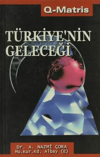 Türkiye’nin Geleceği